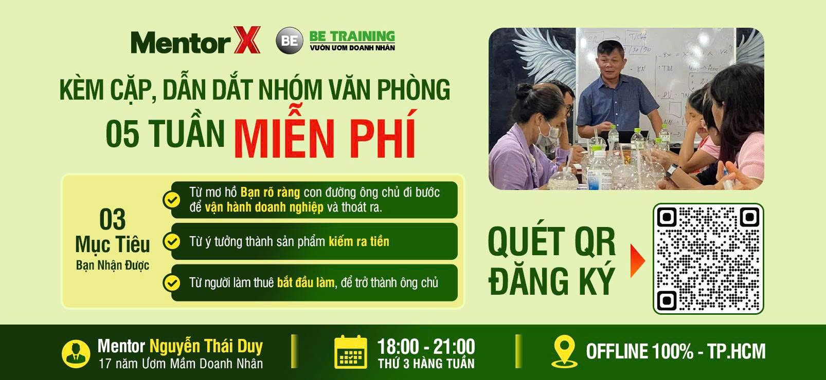Mentor X - Kem cap, dan dat nhom van phong, 05 tuan mien phi, thu 3 hang tuan